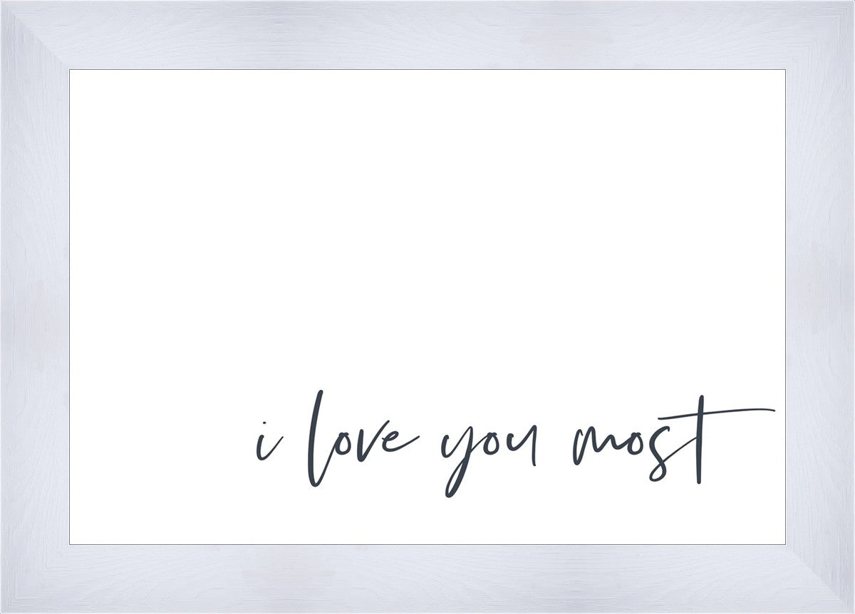 I Love You Most