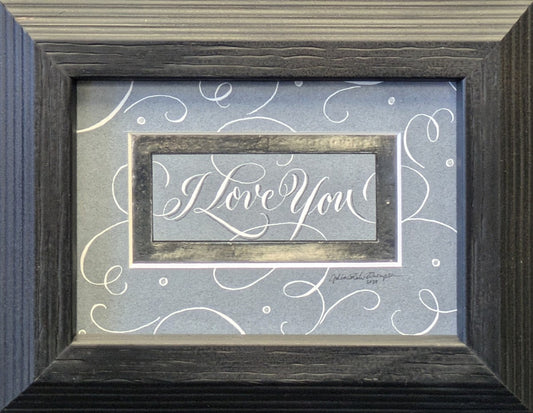 I Love You - Gray Original Artwork