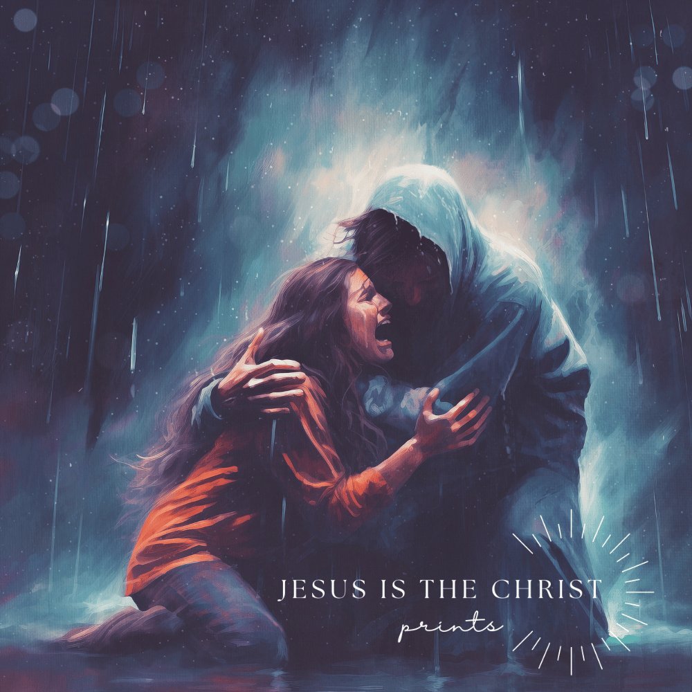 In My Darkest Moments - Jesus is the Christ Prints