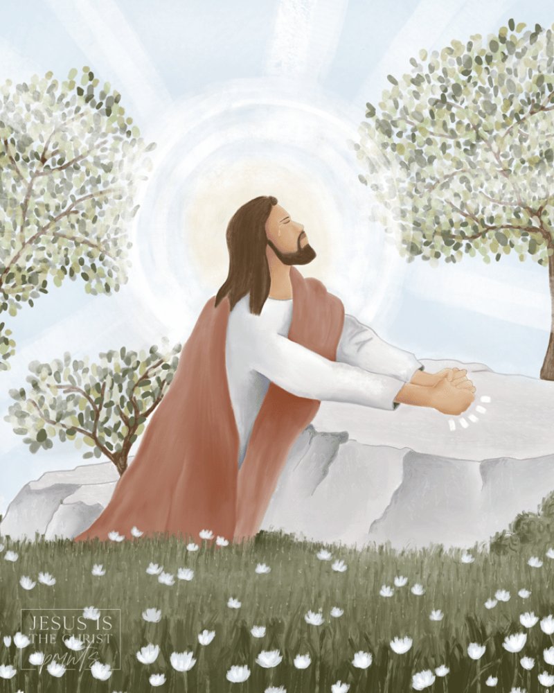 Gethsemane - Jesus is the Christ Prints