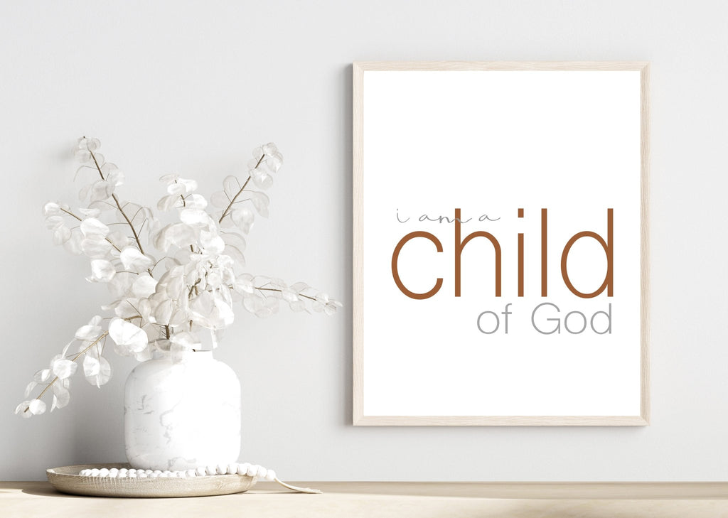 I am a Child of God - Jesus is the Christ Prints