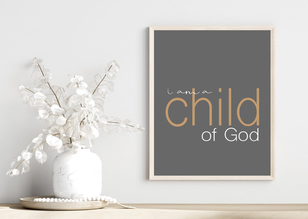 I am a Child of God - Jesus is the Christ Prints