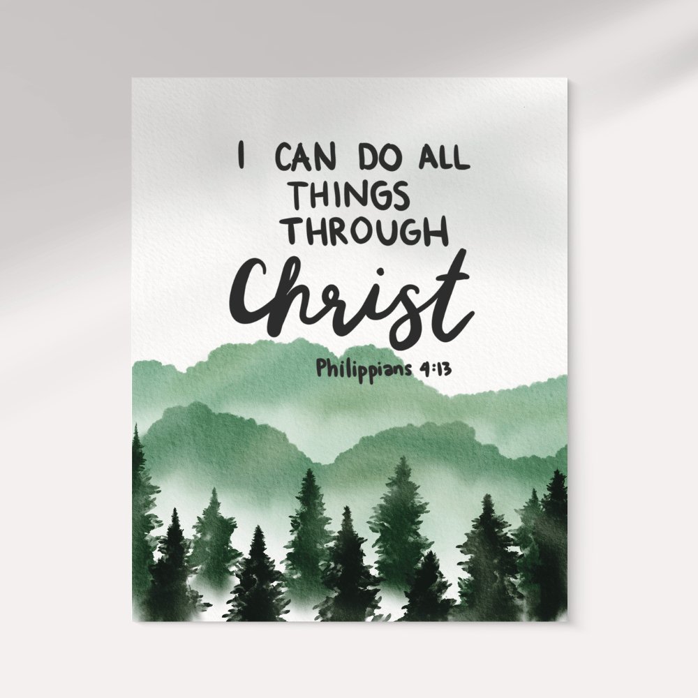 I Can Do All Things Through Christ - Jesus is the Christ Prints