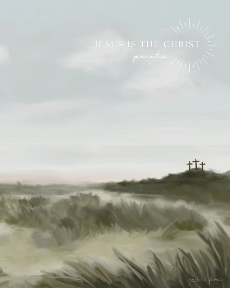 Justice Love & Mercy - Jesus is the Christ Prints