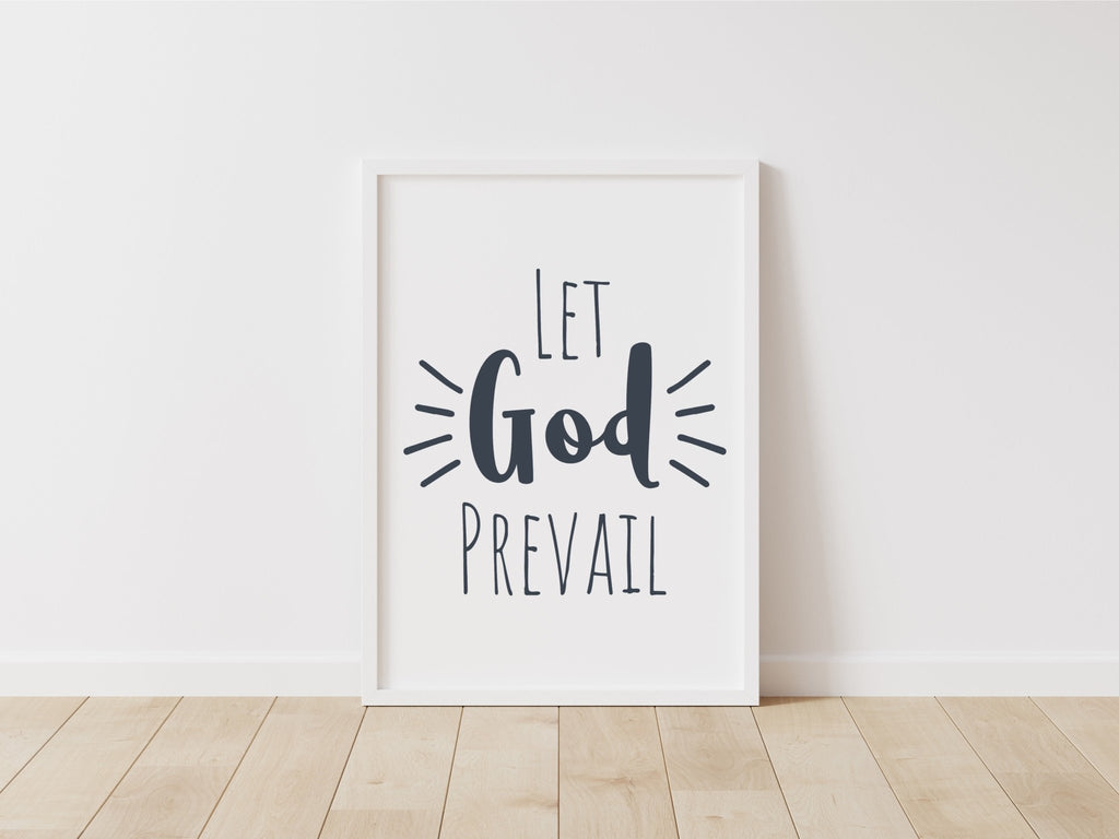 Let God Prevail - Jesus is the Christ Prints
