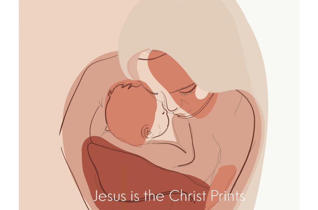 Mother and Child - Jesus is the Christ Prints