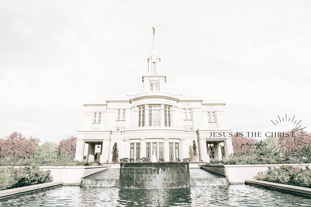 Payson Utah Temple - Jesus is the Christ Prints