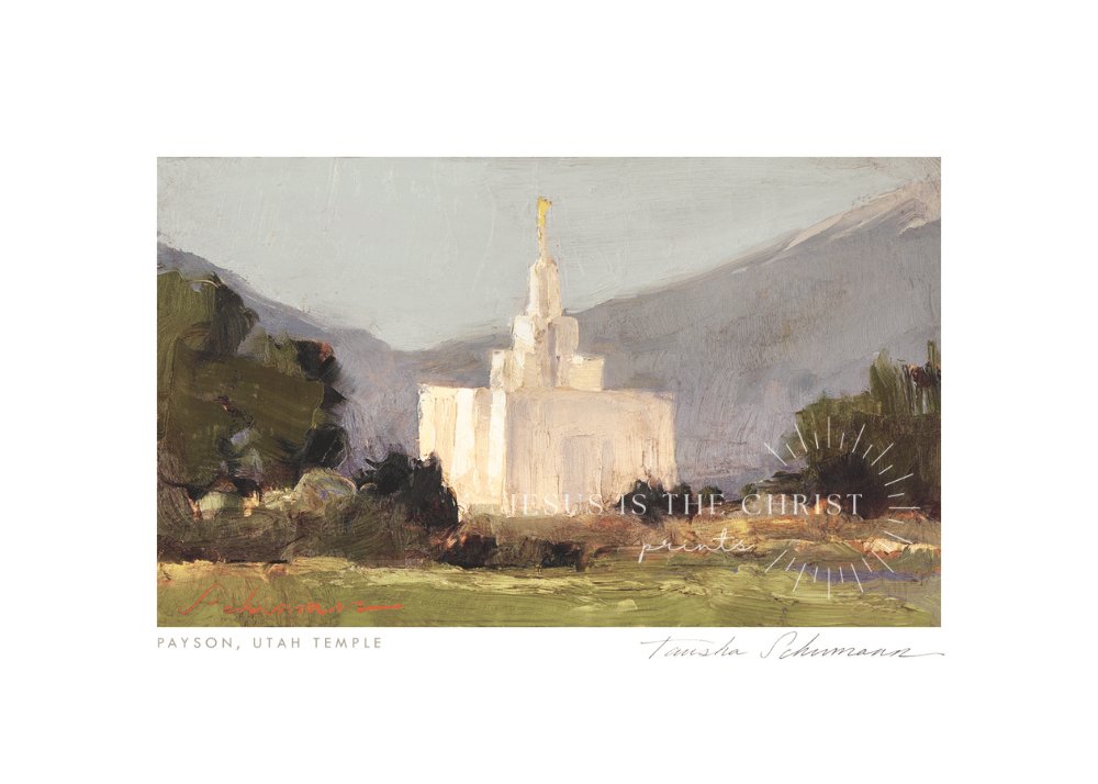Payson Utah Temple Oil Painting - Jesus is the Christ Prints