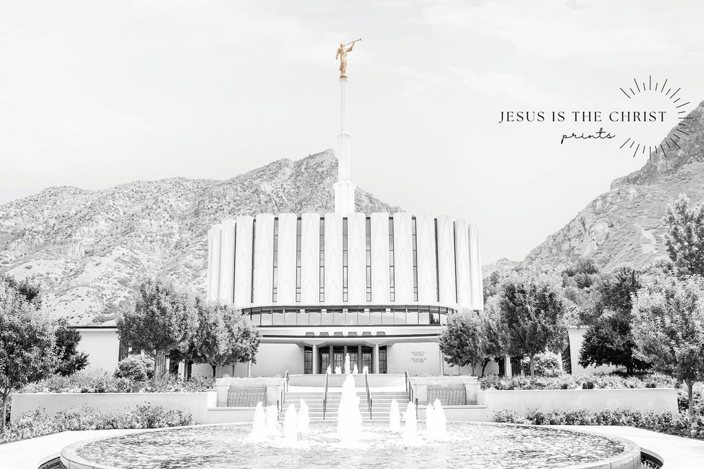 Provo Utah Temple with Fountain - Jesus is the Christ Prints