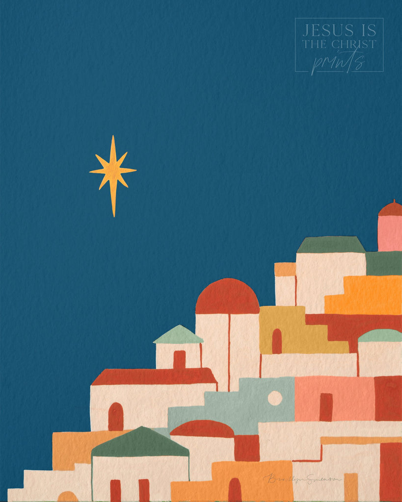 Town of Bethlehem - Jesus is the Christ Prints