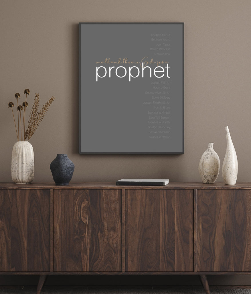 We Thank Thee for a Prophet - Jesus is the Christ Prints
