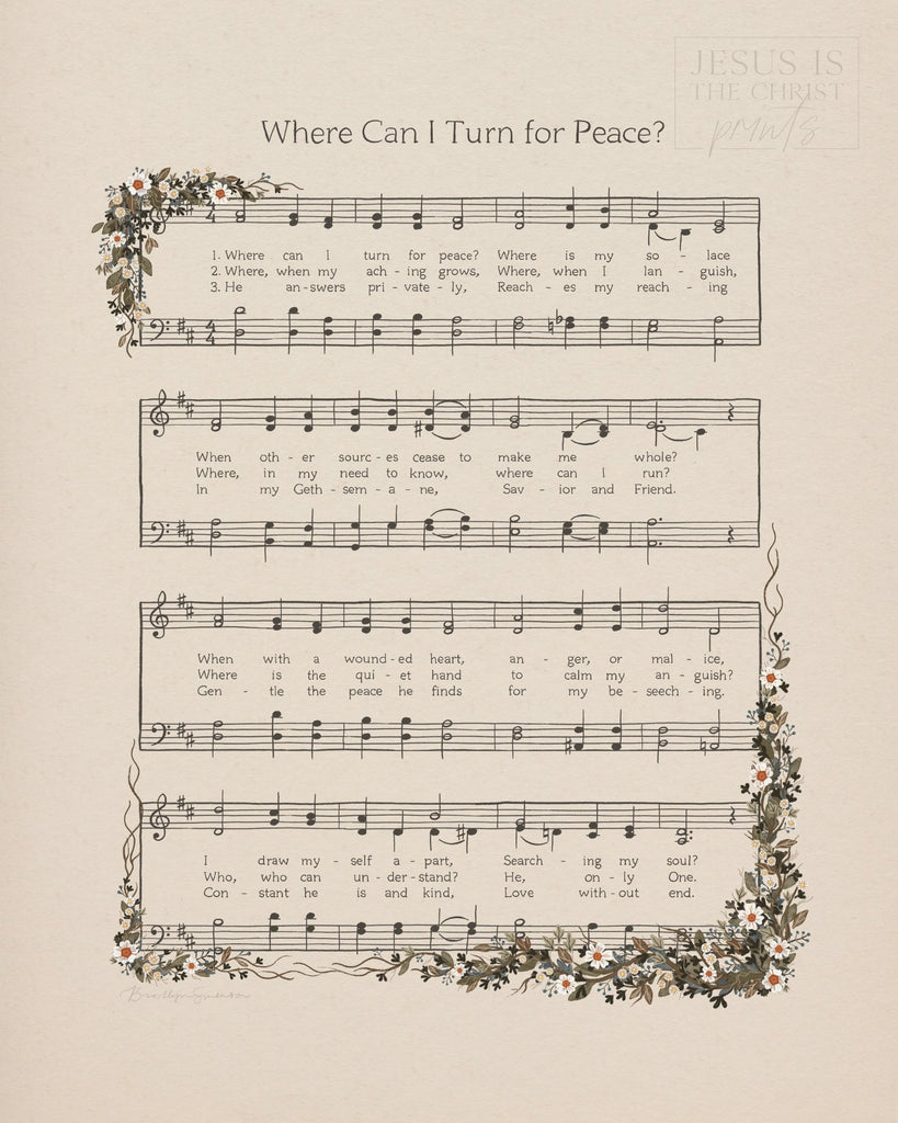 Where Can I Turn for Peace - Jesus is the Christ Prints